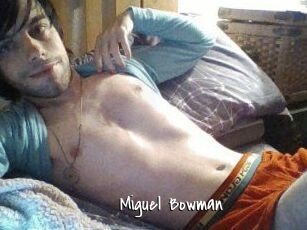 Miguel_Bowman