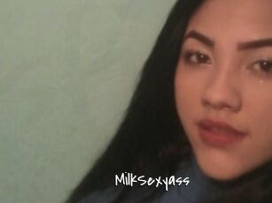 MilkSexyass