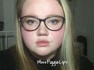 MissPiggieLips
