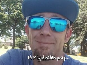 MrRightNMaNywayz