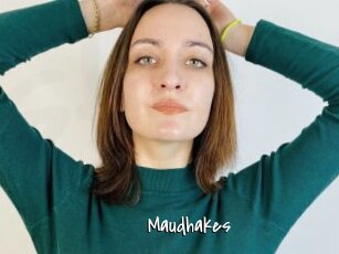 Maudhakes
