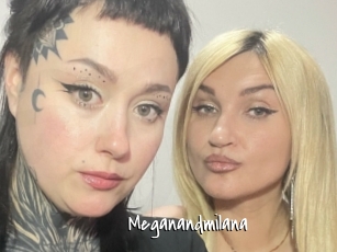 Meganandmilana