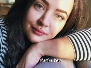 Merhetaia