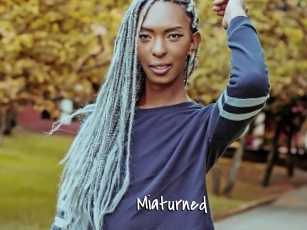 Miaturned