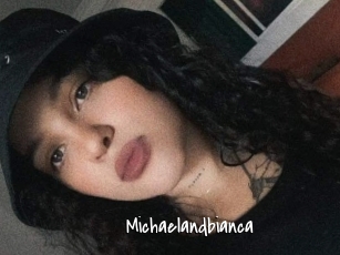 Michaelandbianca