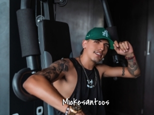 Mickesantoos