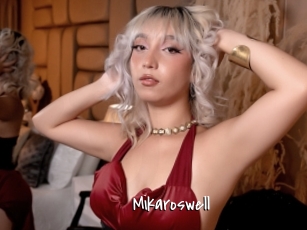 Mikaroswell