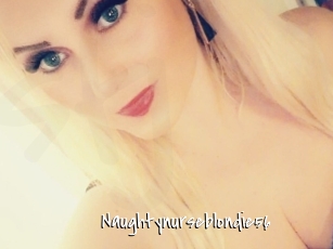 Naughtynurseblondie56