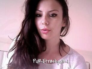 PUREtrashyGIRL