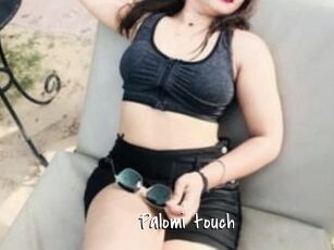 Palomi_touch