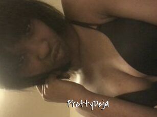 PrettyDeja