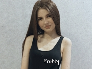 Pretty