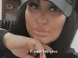 Remarkablyass