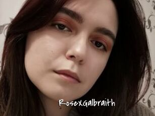 RoseXGalbraith