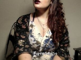 RosieSaidSo