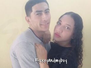 Roxxyandmyboy