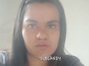 SUBCANDY
