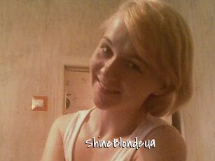 ShineBlondeUa