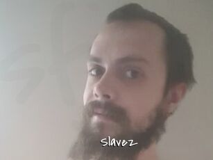 Slavez