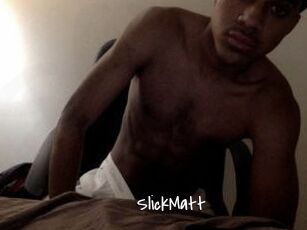 SlickMatt