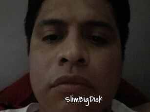 SlimBigDick