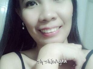 SlipSlidinAgain