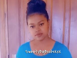 SweetyBigBoobsXxX