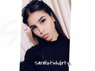Sarafetishdirtyx