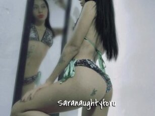Saranaughtyforu