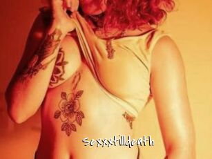 Sexxxtilldeath