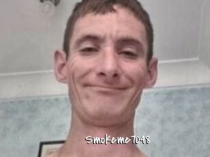 Smokeme7048