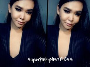 SuperkinkyMISTRESS