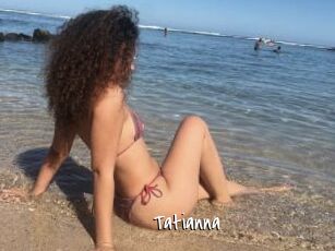 Tatianna