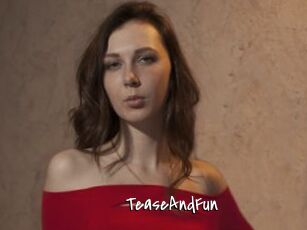 TeaseAndFun