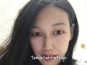 Tenderwhitethigh