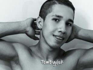 TomBigdick