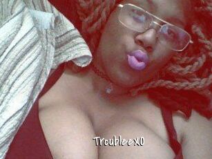 TroubleeXO