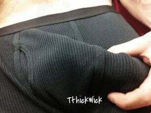 TthickWick