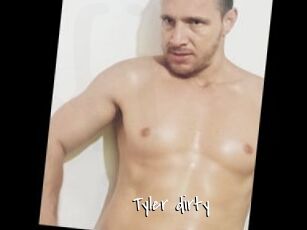 Tyler_dirty
