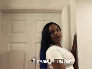 Themaindistraction