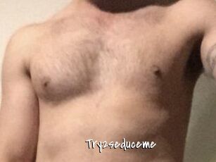 Try2seduceme