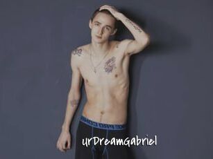 UrDreamGabriel