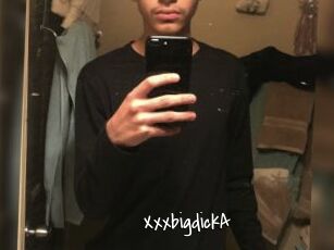 XxxbigdickA