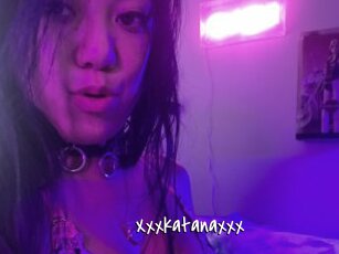 Xxxkatanaxxx