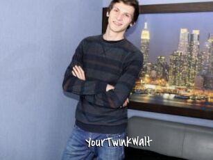 YourTwinkWalt