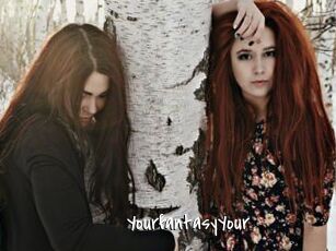 YourfantasyYour