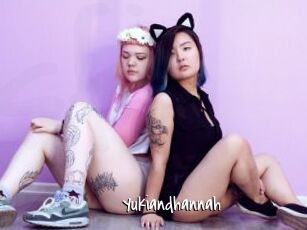 Yukiandhannah